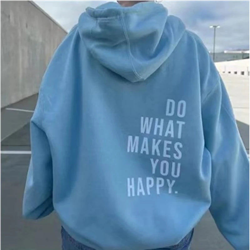 Sweat-shirt imprimé lettre Do What Makes You Happy pour femmes
