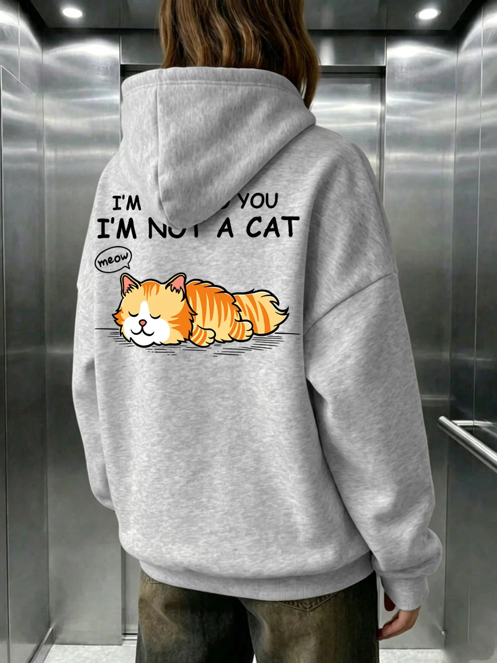 Sweat à capuche imprimé 'I'M Not A Cat Meow Orange Cat' pour femmes