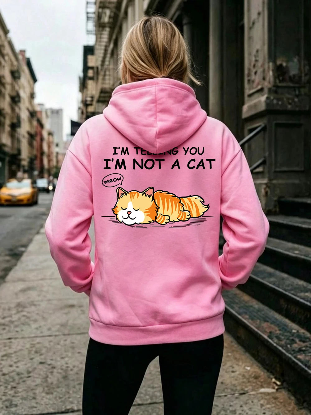 Sweat à capuche imprimé 'I'M Not A Cat Meow Orange Cat' pour femmes