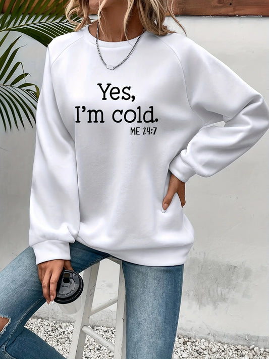 Sweat « Oui, j’ai froid » Polaire Oversize – Confort & Humour pour Femmes