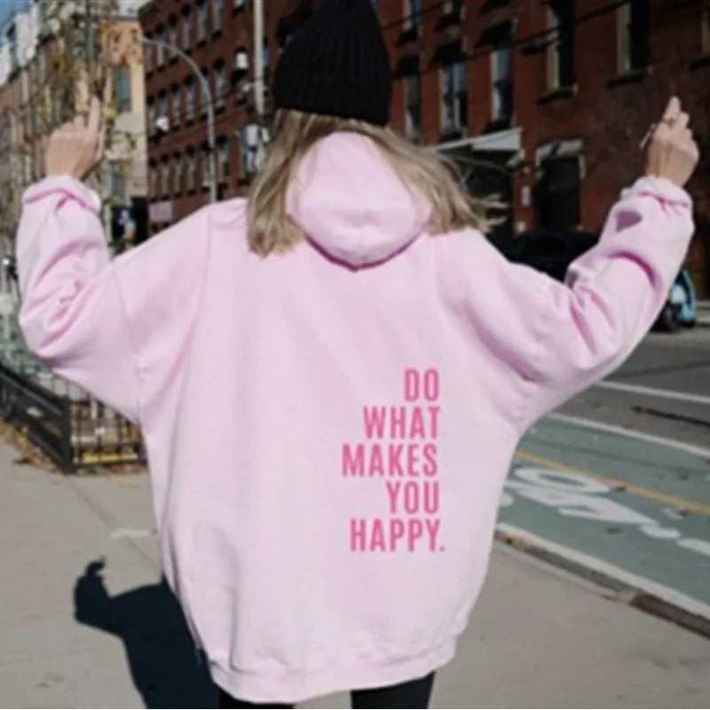 Sweat-shirt imprimé lettre Do What Makes You Happy pour femmes